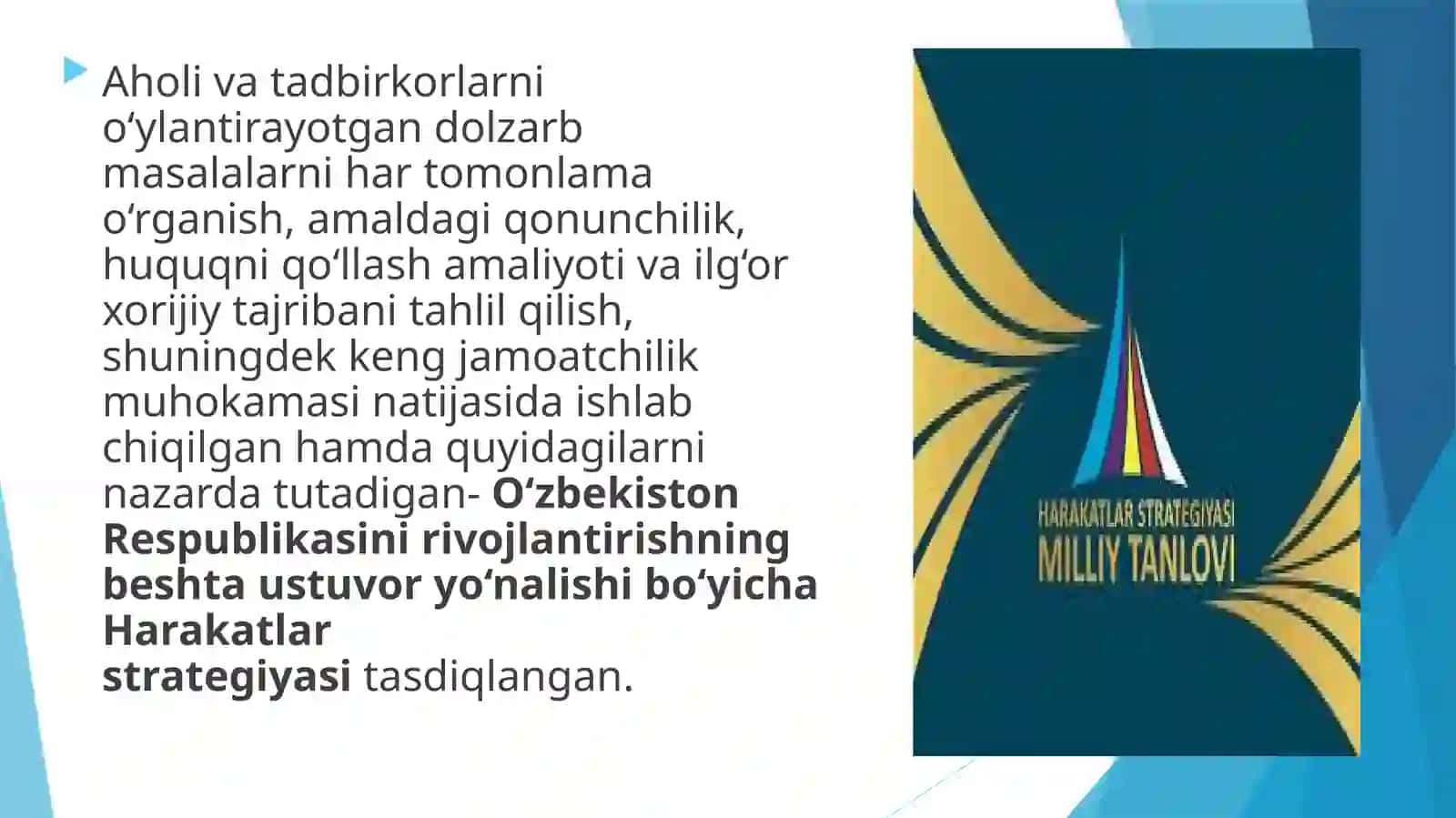 O‘zbekistonni yanada rivojlantirish bo’yicha “Harakatlar strategiyasi”ning maqsadi 4