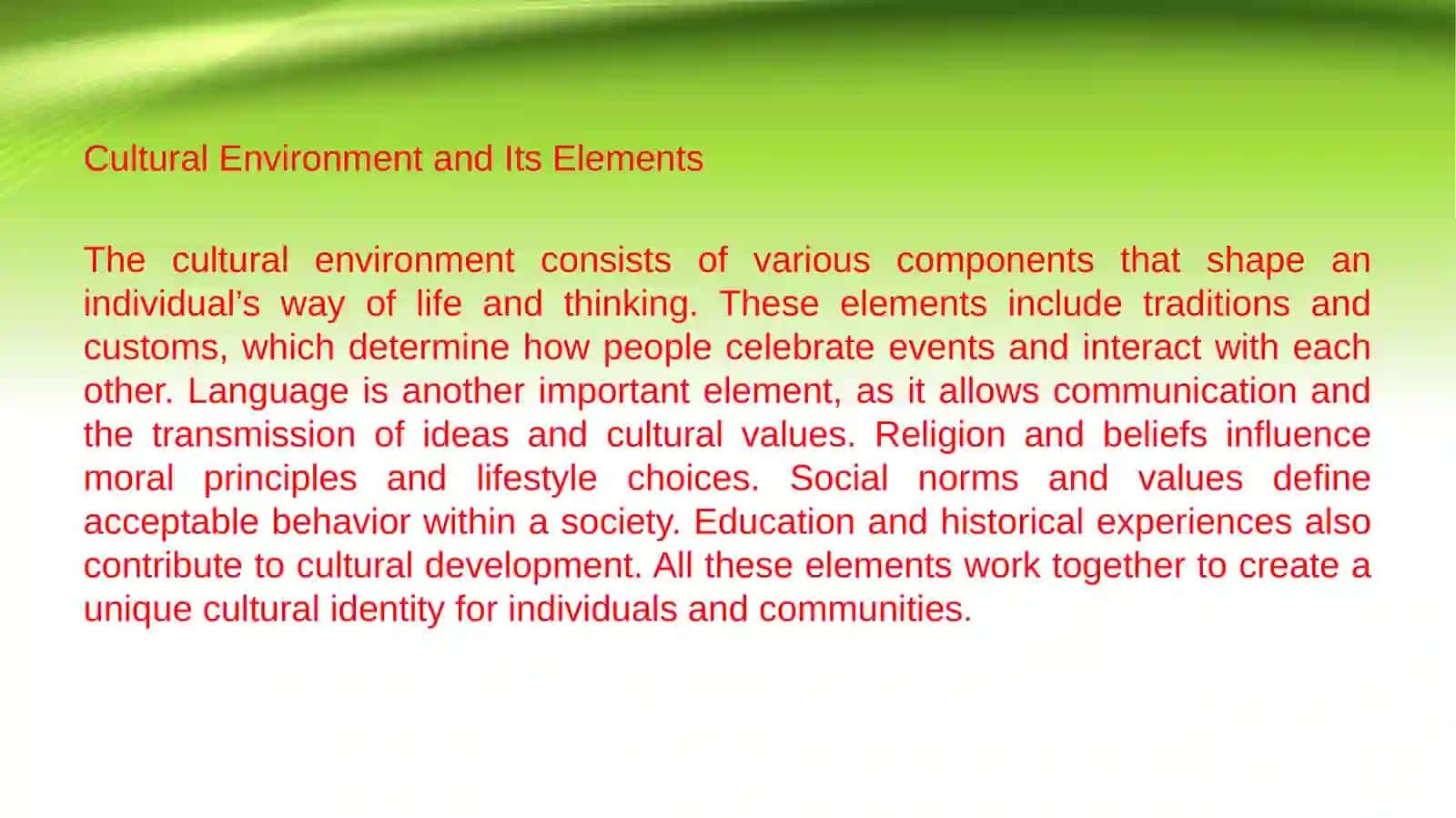 The Influence of Cultural Environment on the Individual 4