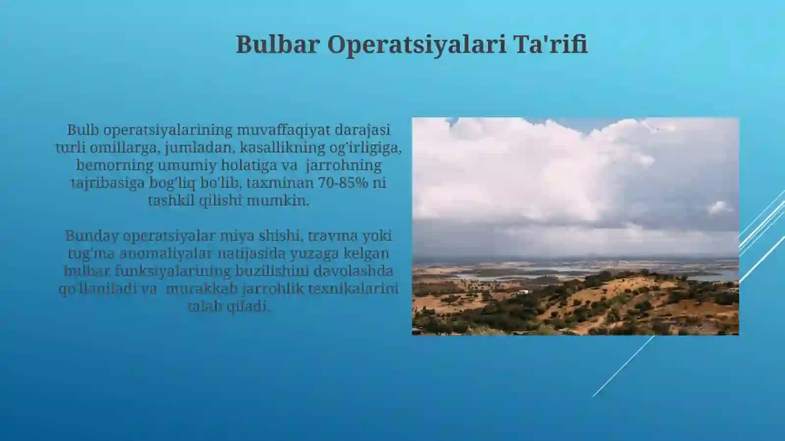 Bulbar Operatsiyalarining afzalliklari 4
