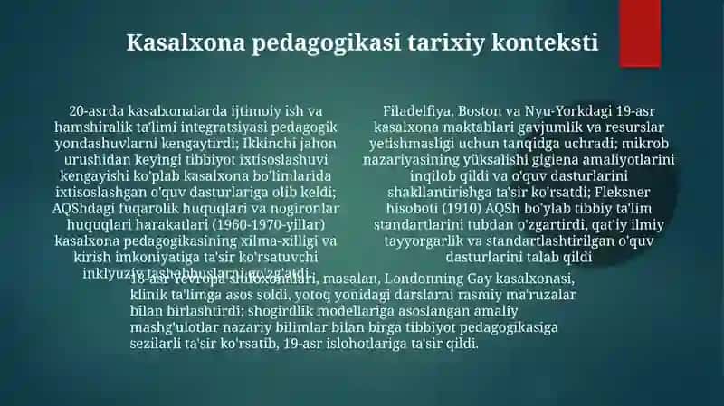 "Gospital pedagogika" fanining tarixi 4