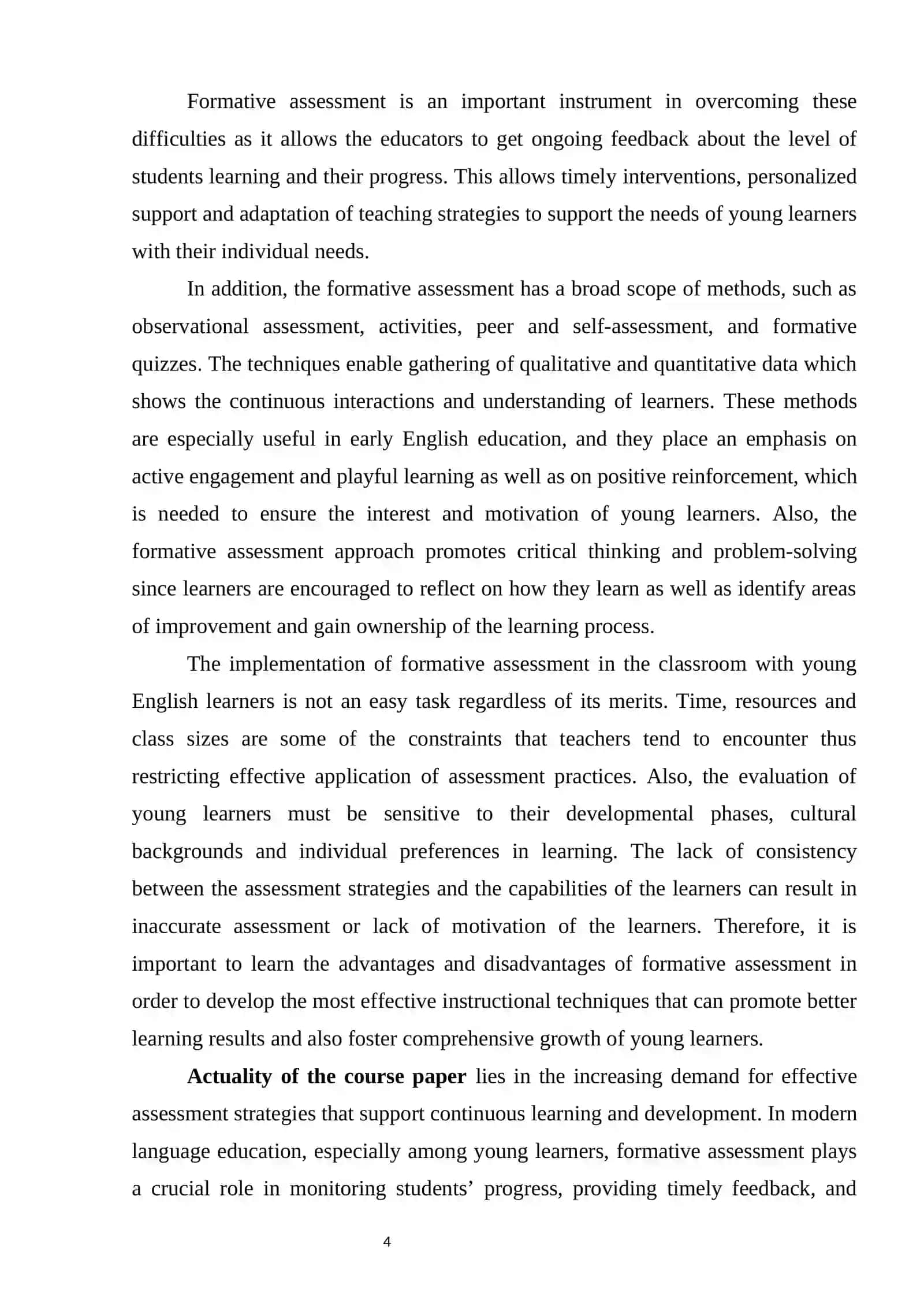 FORMATIVE ASSESSMENT IN YOUNG ENGLISH LEARNERS: BENEFITS AND CHALLENGES 4