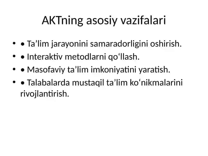 AKT tushunchasi va chet tilini o‘qitishda roli 4