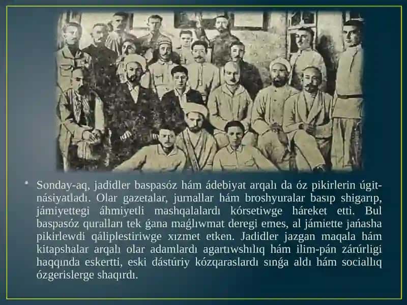 Jadidaǵartıwshılarınıń sociallıq-mádeniy roli 4