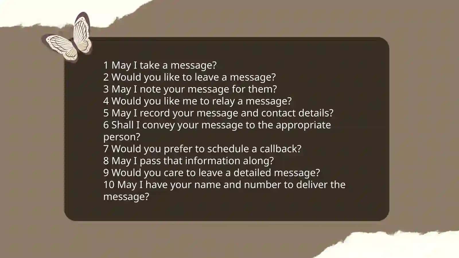 Polite ways to ask "Can I take a message?" 4
