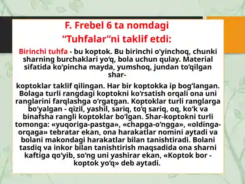 F.Frebelning didaktik ta’lim moduli 4