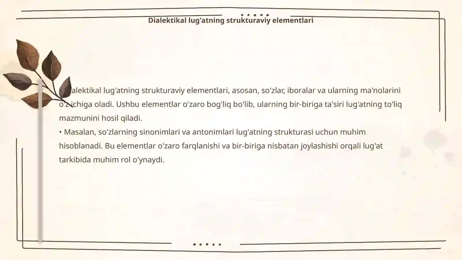 Dialektikal lug'atning tarkibi va lug'atga kiritiladigan so'zlar tahlili 4