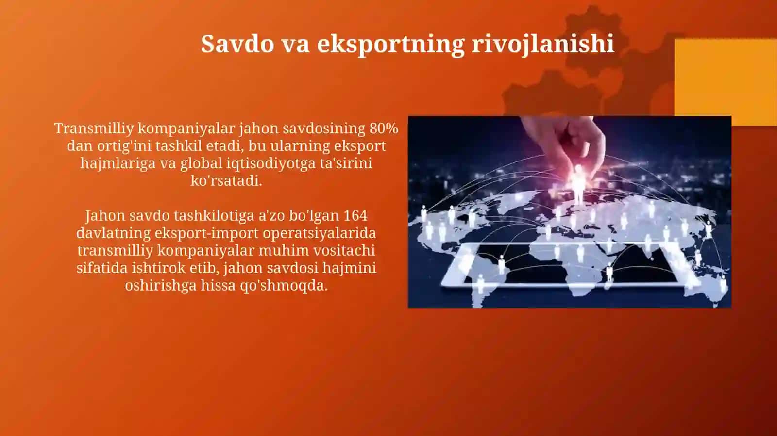 Jahon xo'jaligida trans milliy kampaniyalarning tutgan ro'li 4