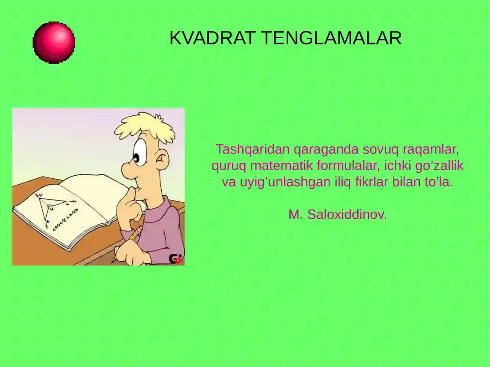 "KVADRAT TENGLAMALAR" 4