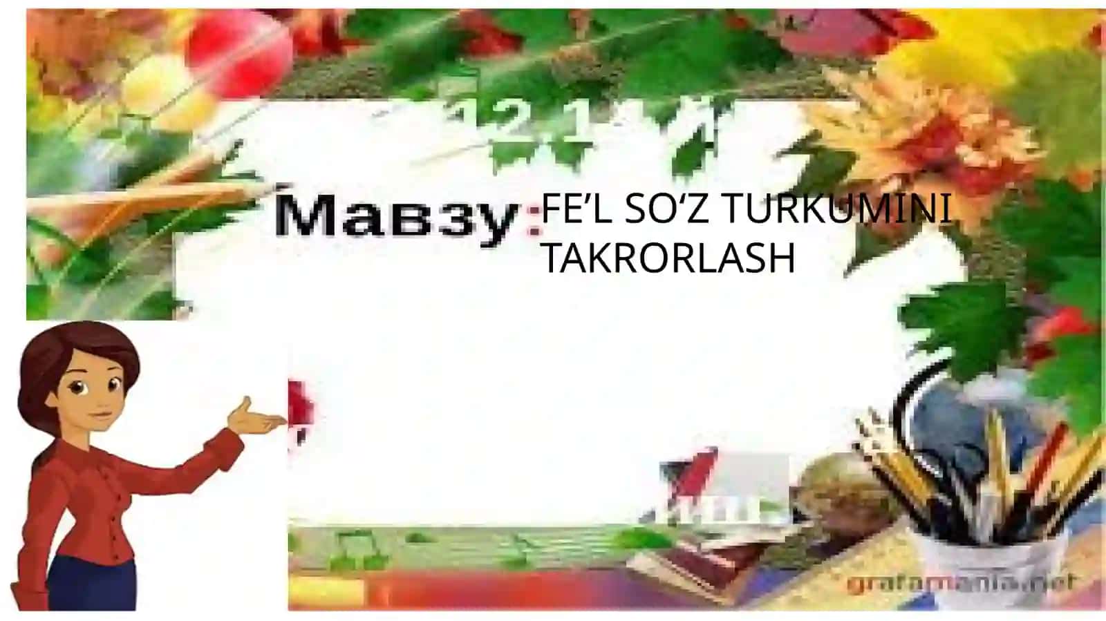FE’L SO‘Z TURKUMINI TAKRORLASH 4