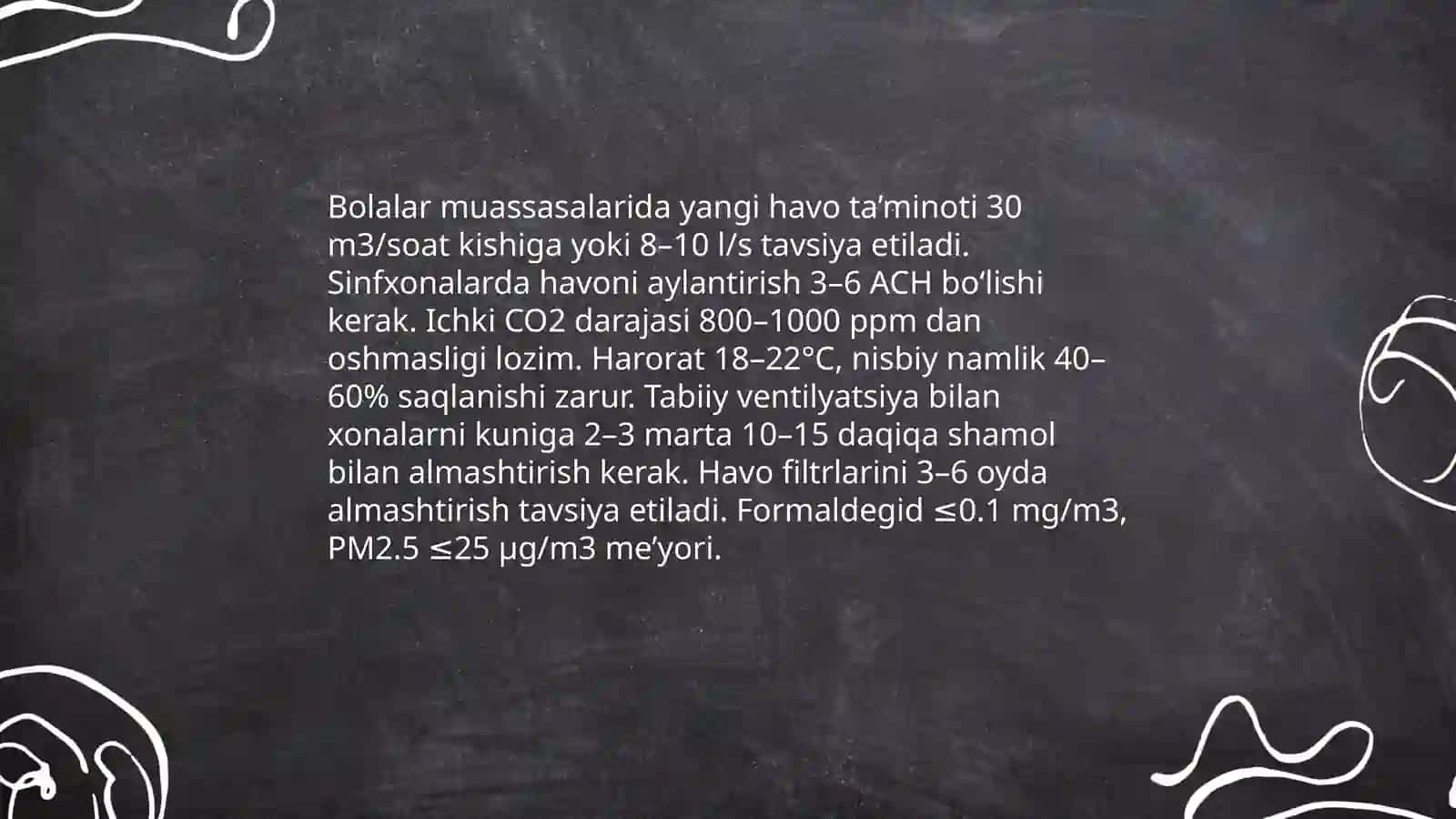 Maktabgacha bolalar muassasalari va maktablarga bo’lgan umumiy gigiyenik talablar (Maktabgacha bolalar muassasalari va maktablarga bo’lgan umumiy gigiyenik talablar) 4