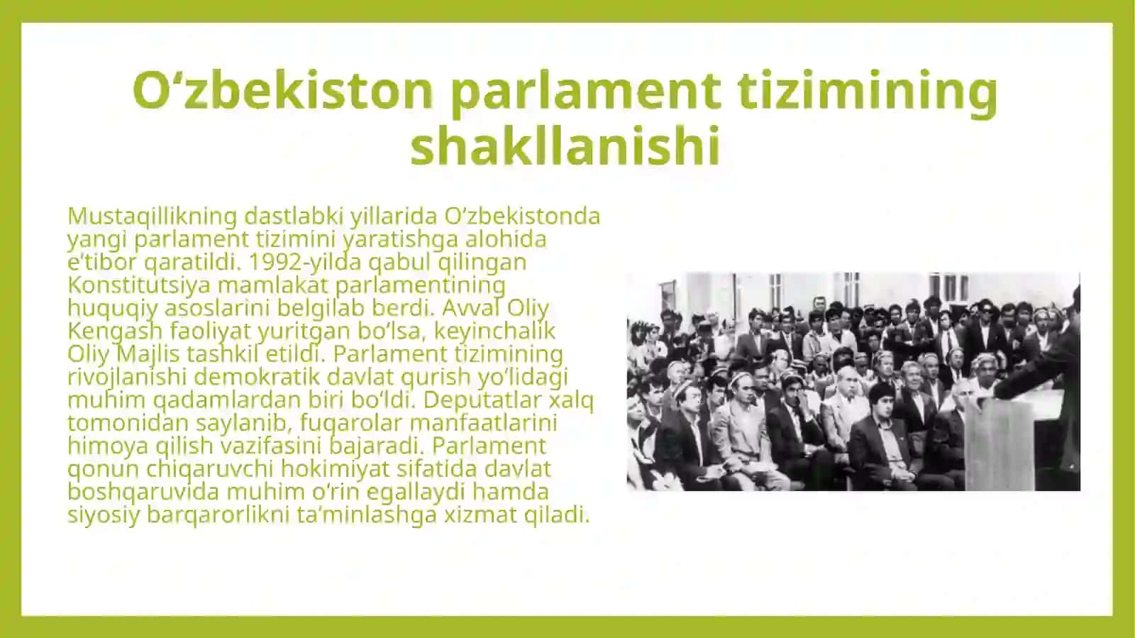 Parlament tizimi va ikki palatali oliy majlis faoliyati 4