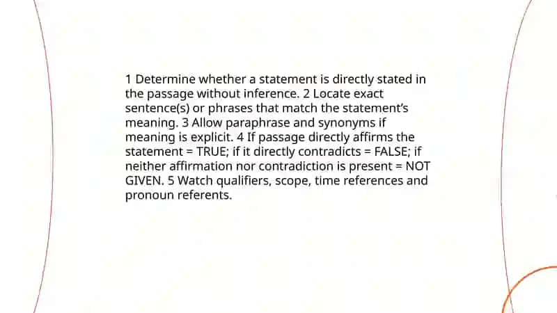 Understanding the difference between "True", "False" and "Not Given" 4