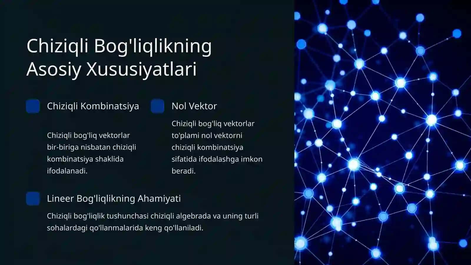 Chiziqli Fazolar, Chiziqli Bog'liqlik va Erkinlik 4