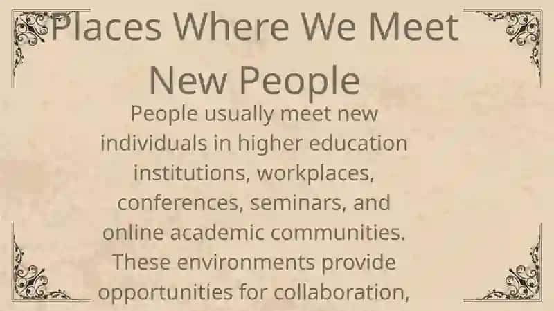 Meeting people in new places 4