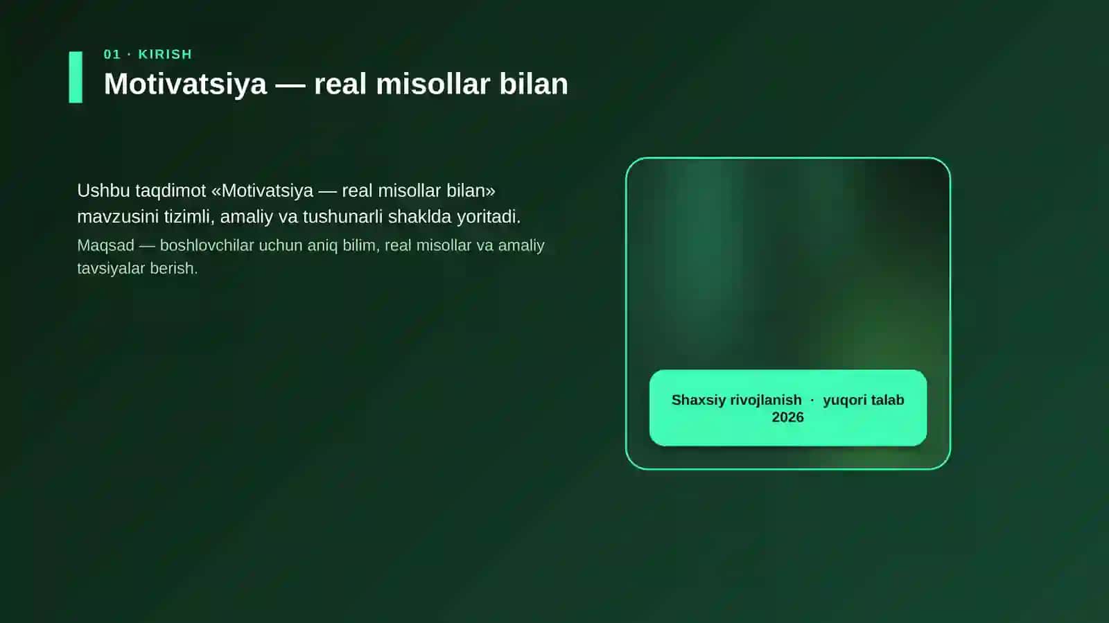 Motivatsiya — real misollar bilan 4