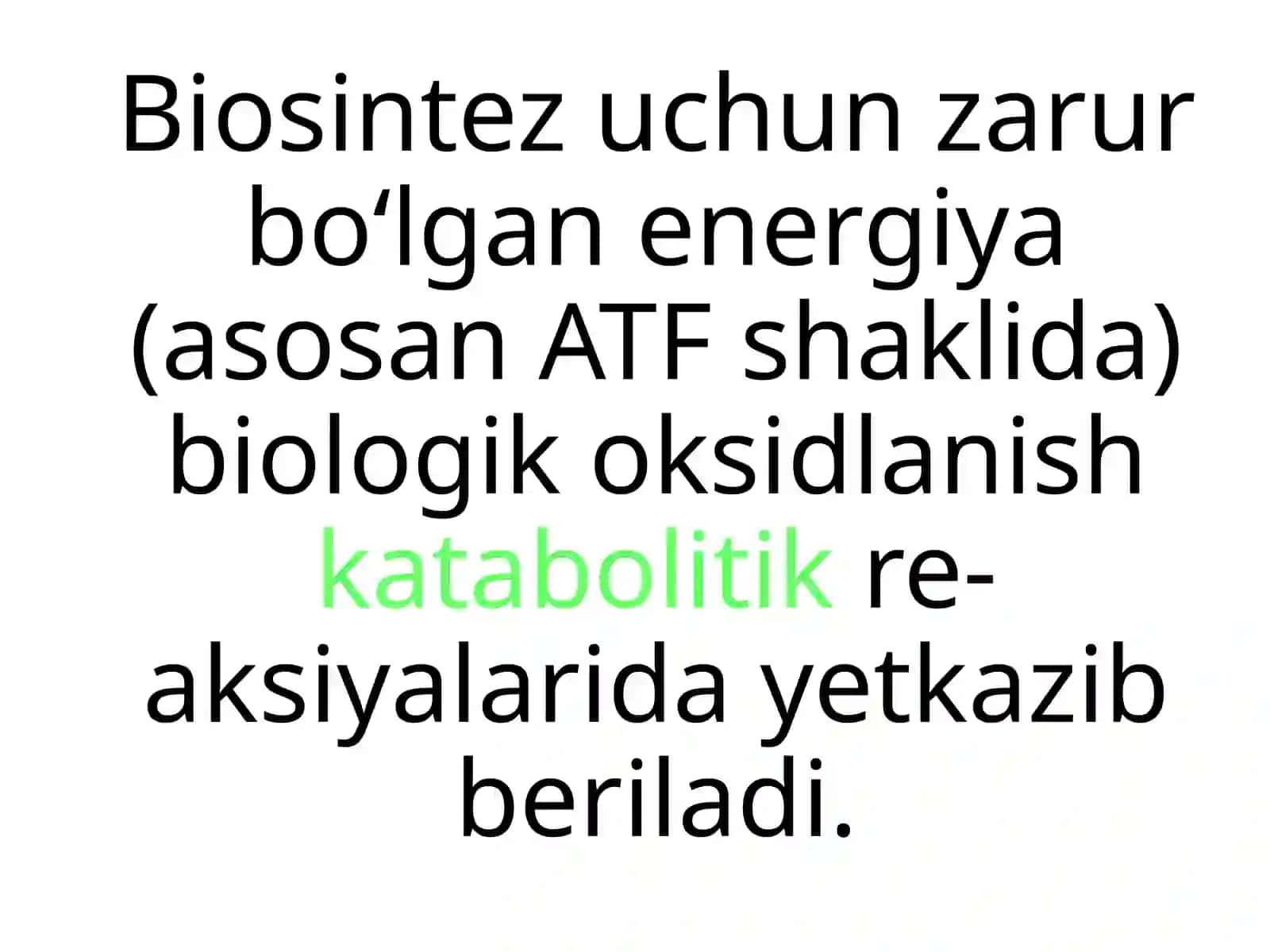 Katabolizm va Anabolizm 4