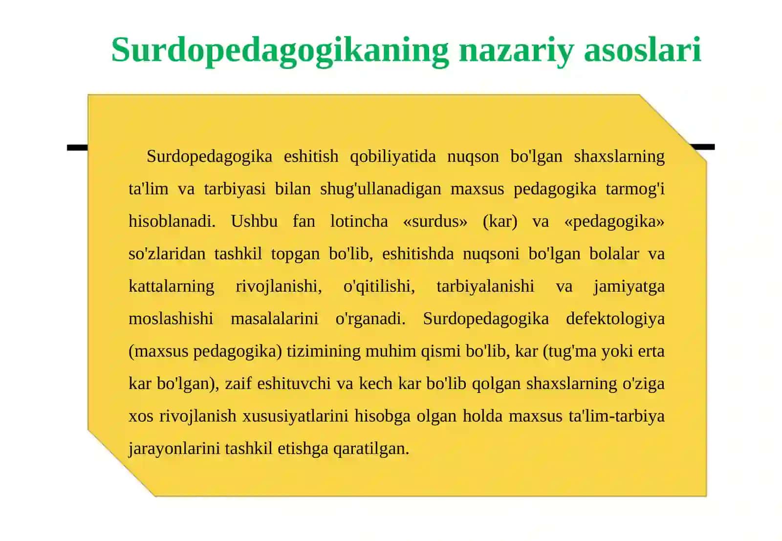 SURDOPEDAGOGIKANING PREDMETI VA METODLARI 4