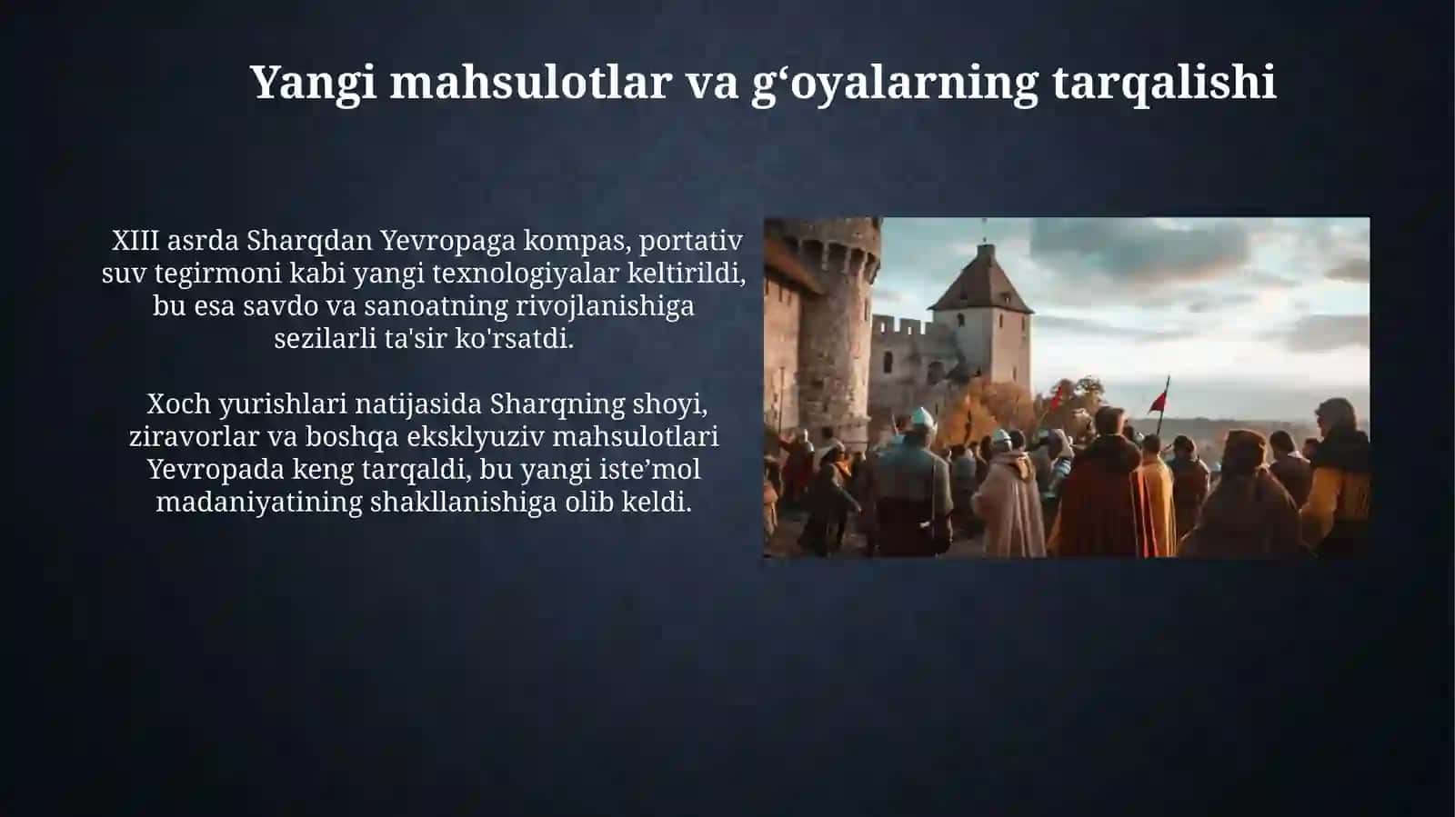 Xoch yurishlari va Yevropaning oʻzgarishi 4