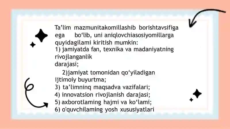 Ta’lim mazmunini loyihalash tamoyillari va mezonlari. 4