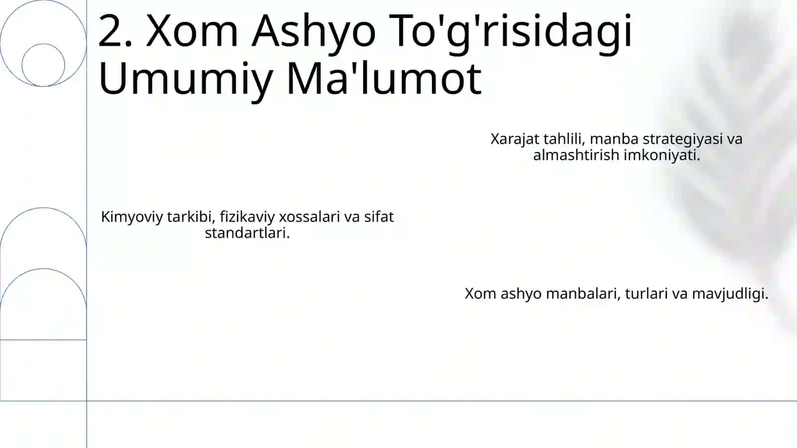 Xom ashyo tahlili 4