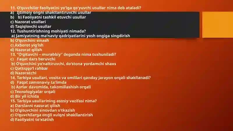 Tarbiyaviy ishlar metodikasi fanidan test 4