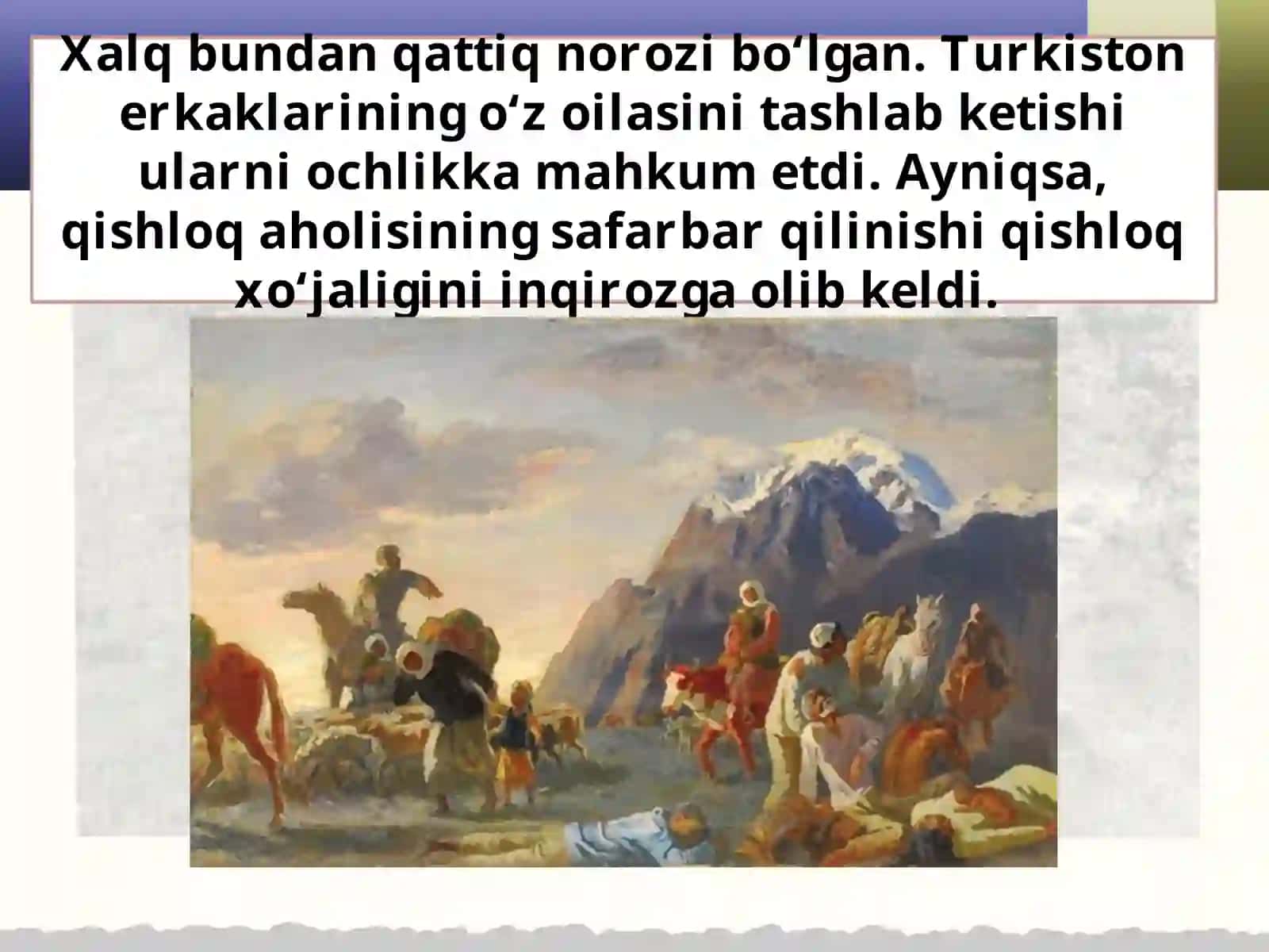 1916-yil dagi xalq qo‘zg‘olon va uning xususiyati 4