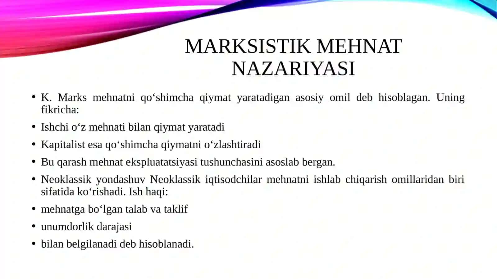 Mehnat nazaryasi va uning zamonaviy baholari 4