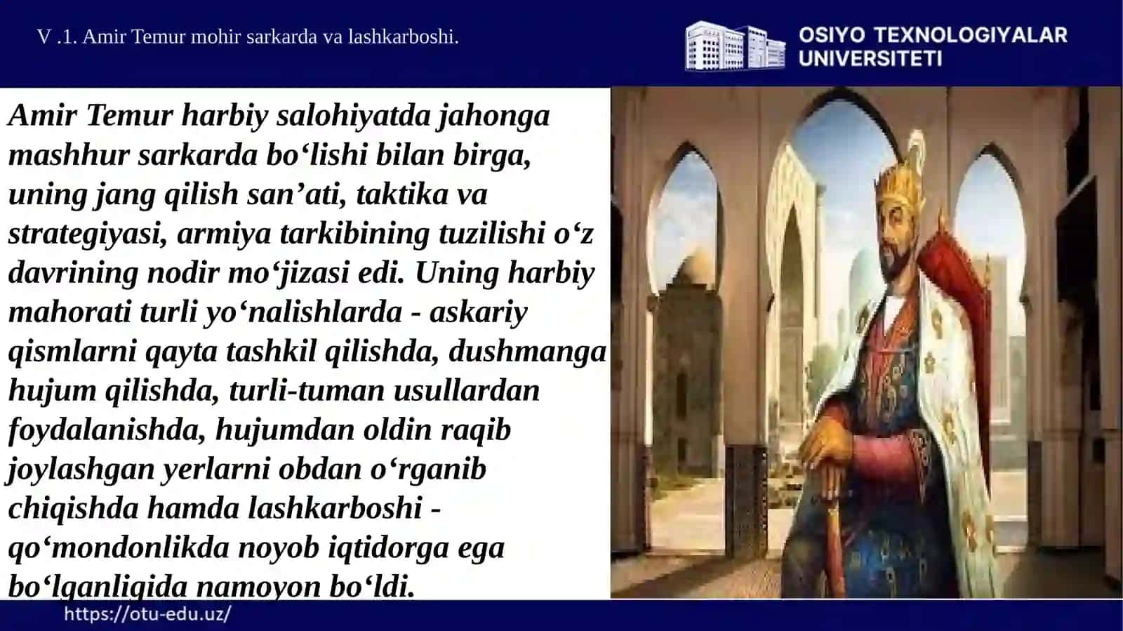 Harbiy ish. Amir Temurning harbiy yurishlari 4