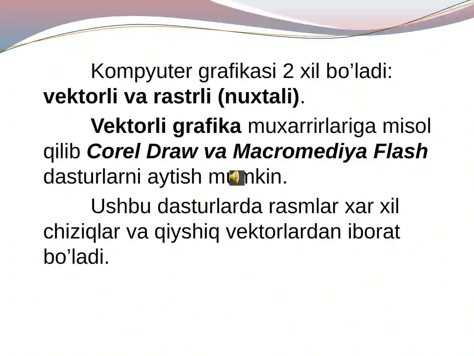 Kompyuter grafikasi va uning turlari 4