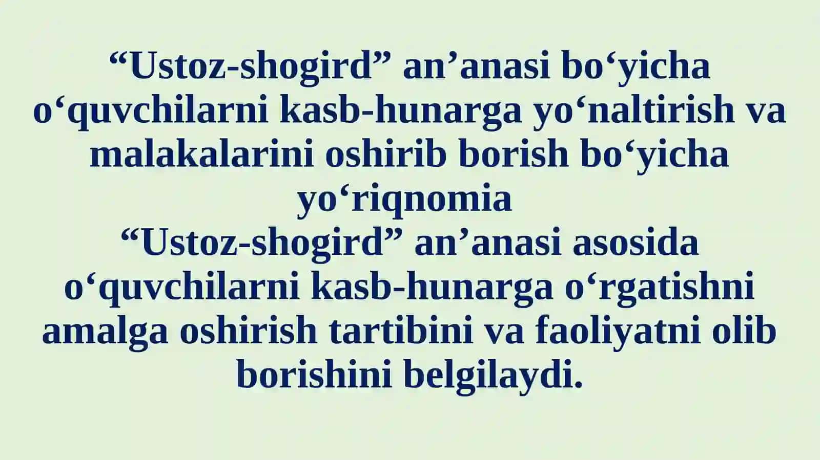 “Ustoz shogird” anʼanasi 4