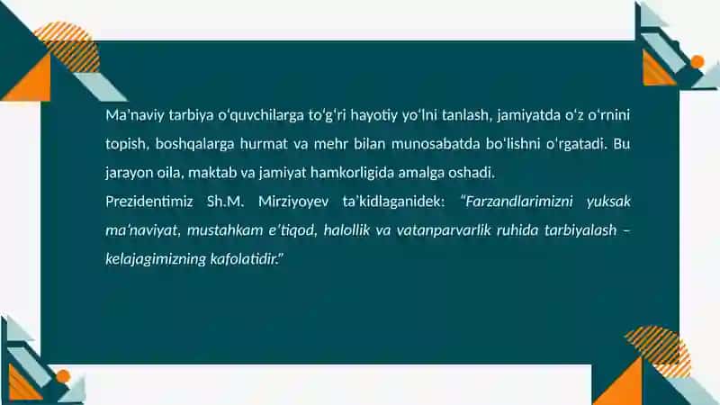 O`quvchilarning ma`naviy axloqiy tarbiyasi 4