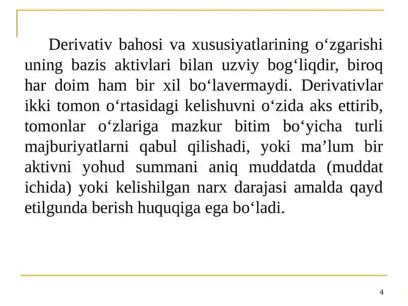 Moliyaviy derivativlar 4