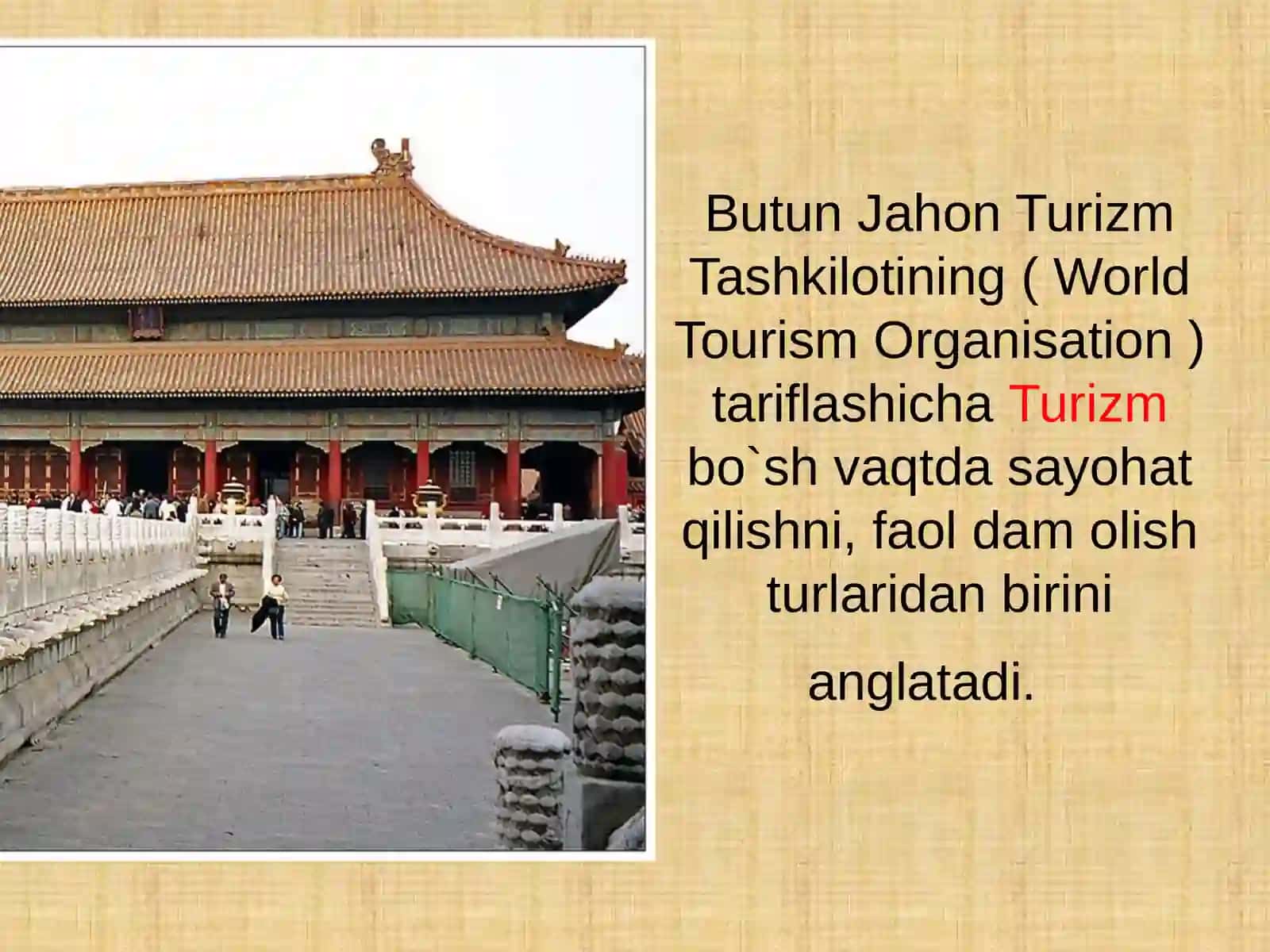 TURIZM o’zi nima? 4