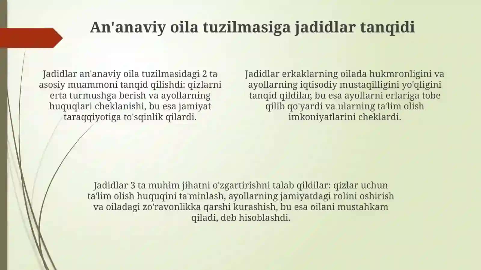 Jadidlar oilani qanday tavsiflashgan 4