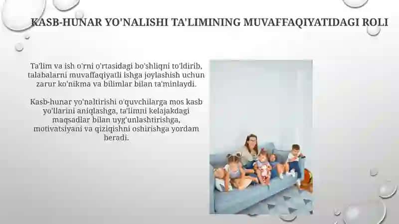Kasb hunarga yoʻnaltirishning tarbiyaviy ahamiyati 4