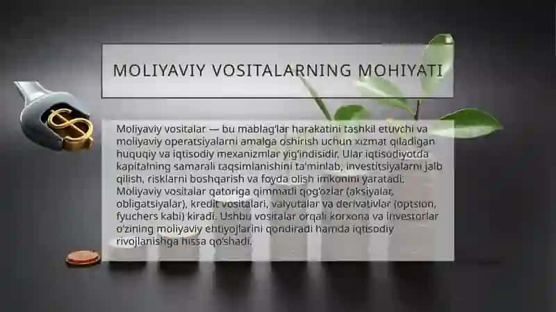 Moliyaviy vositalar, ularning mohiyati, turlari va tasniflanishi 4