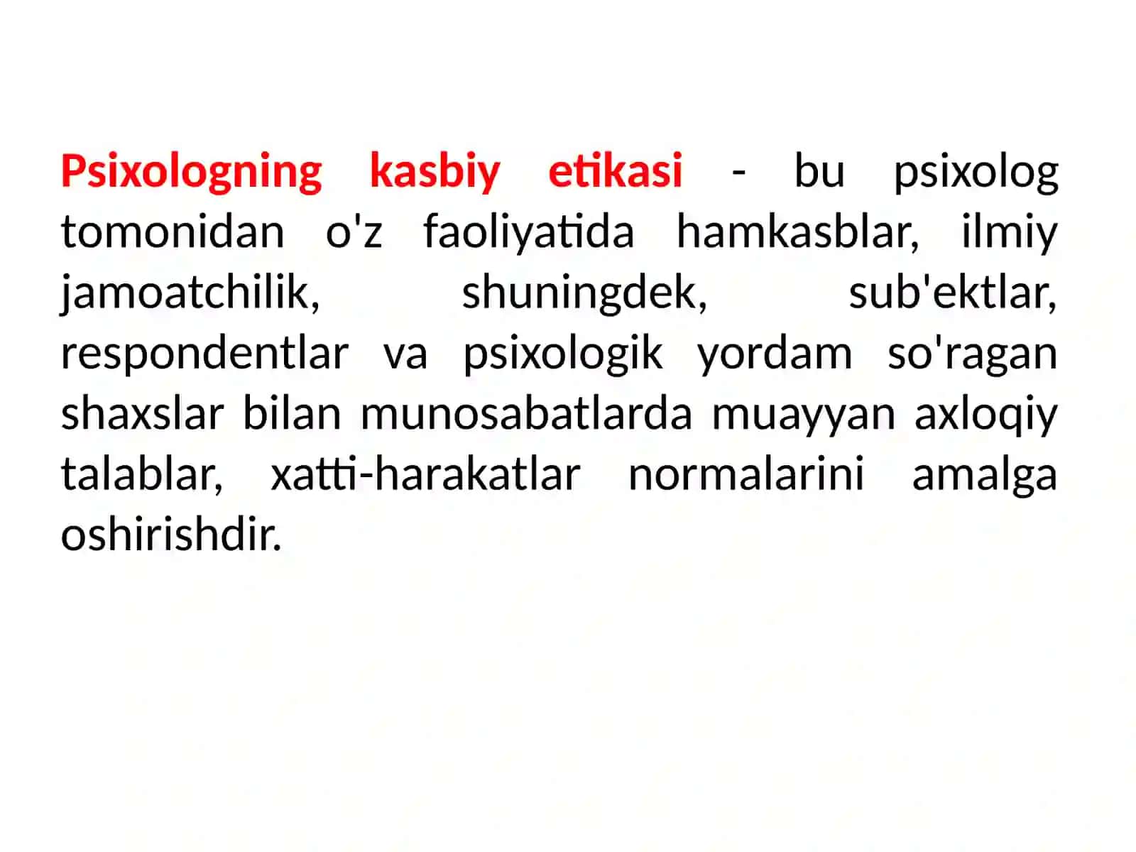 AMALIYOTCHI-PSIXOLOGNING ETIKAVIY TAMOYILLARI 4