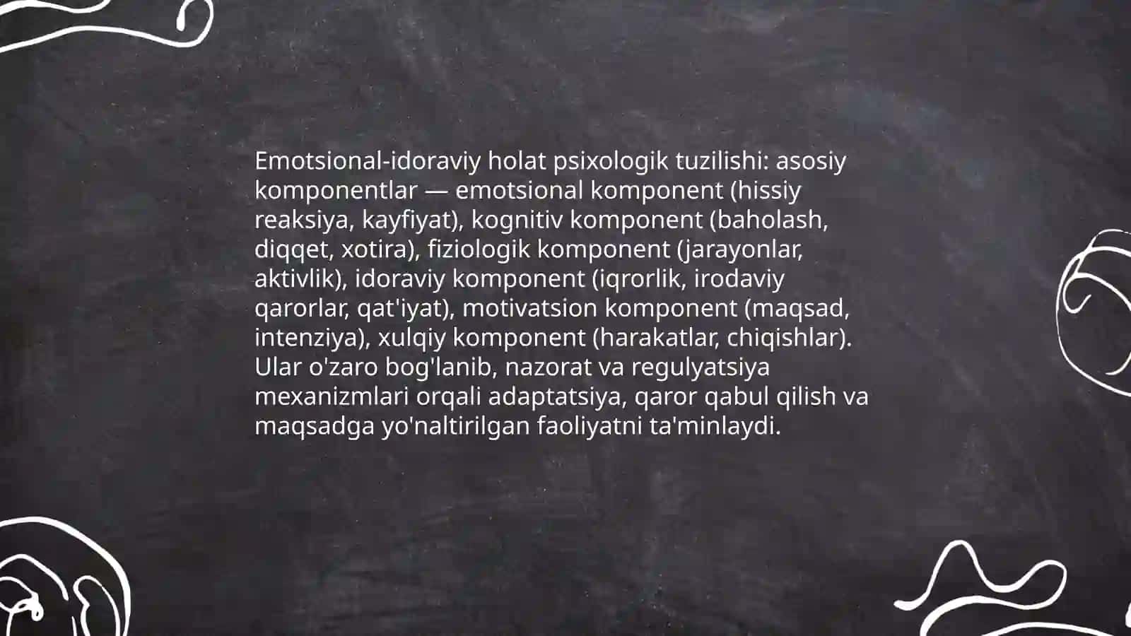 Shaxsning emotsional-idoraviy holatlari 4