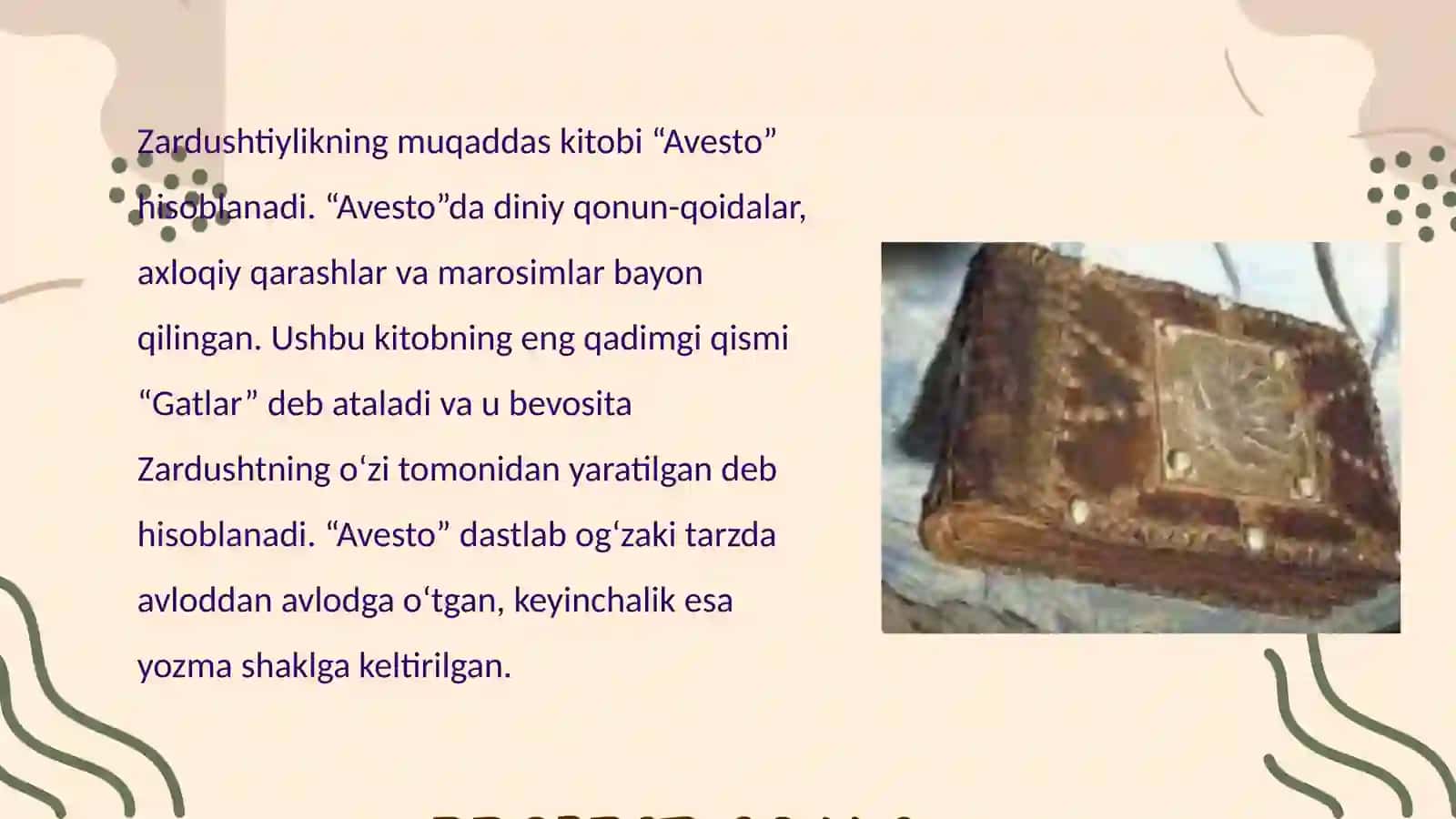 Zardushtiylik dinining paydo bo‘lishi va asosiy g‘oyalari 4