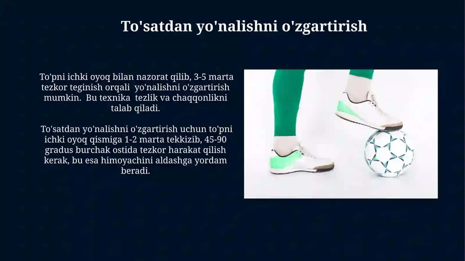 Ichki oyoq driblingi 4