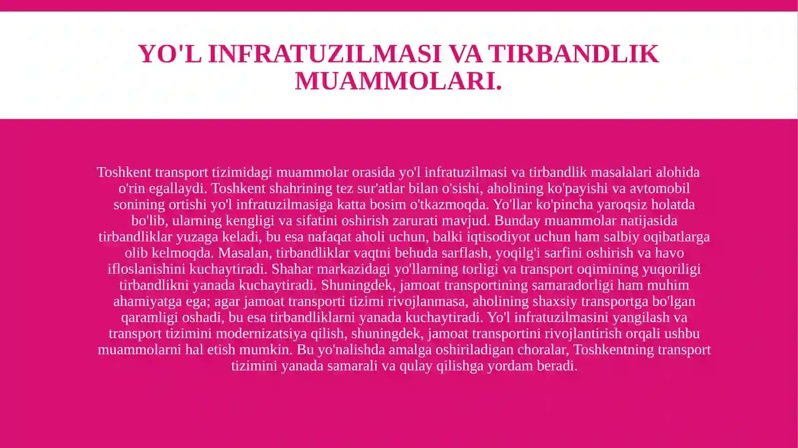 Toshkent transport tizimidagi muammolar. 4