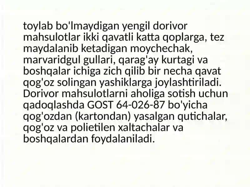 Dorivor o'simliklarni joylashtirish, tayyorlash, markirovkalash 4