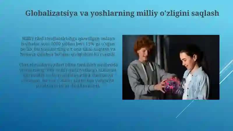 Globallashuvning yoshlar ongiga ta'siri 4