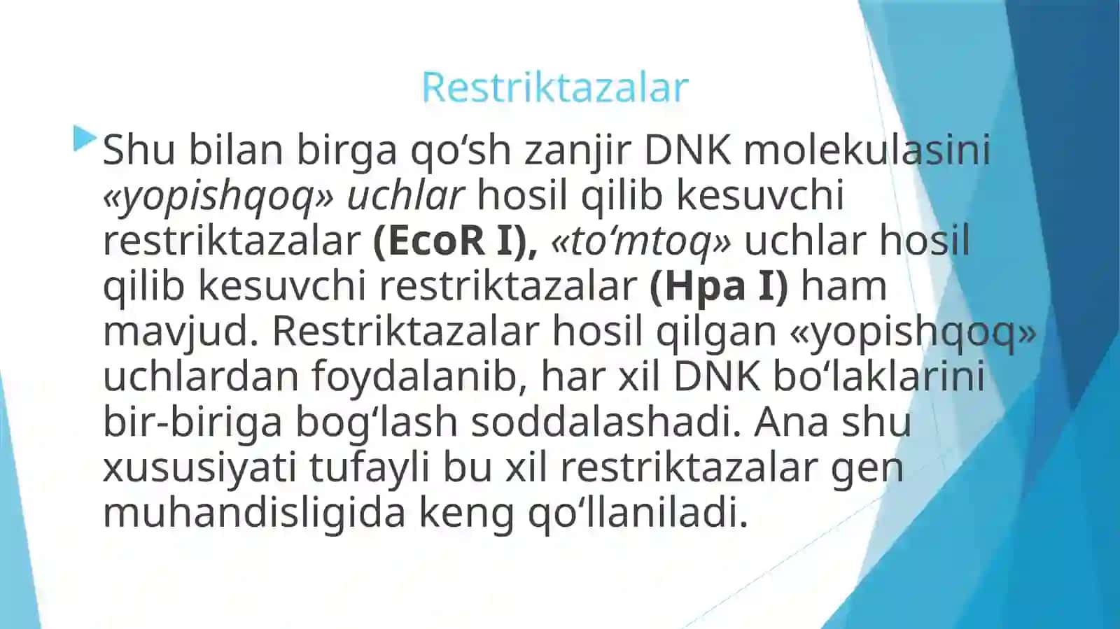 Restriktazalarga doir masalalarni ishlash usullari 4
