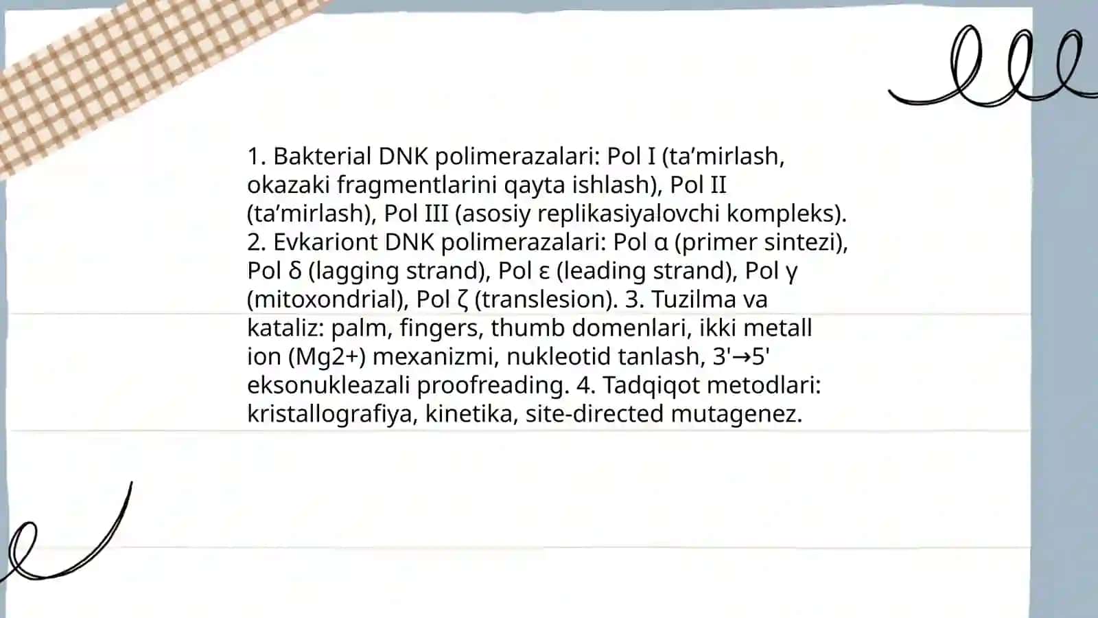Replikatsiyada qatnashuvchi oqsil xillari 4
