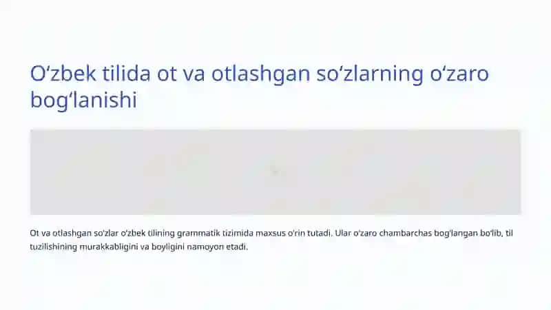 Ot va Otlashgan Soʻzlar: Oʻzbek Tilining Asosiy Tuzilishi 4