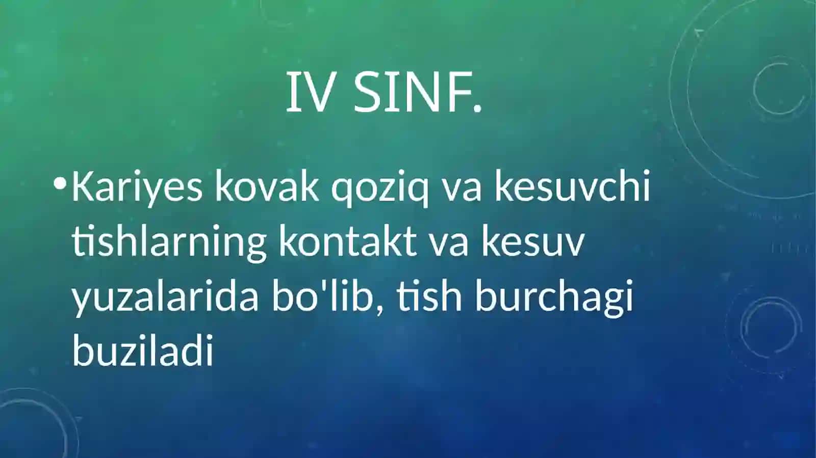 4-SINFKARIOZ KOVAKNI CHARXLASH VA PLOMBALASH 4