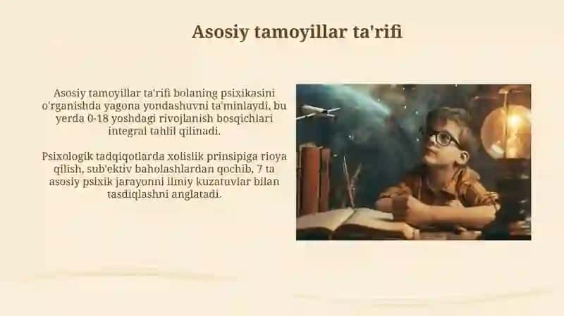 Bolaning psixikasini o'rganish tamoyillari 4