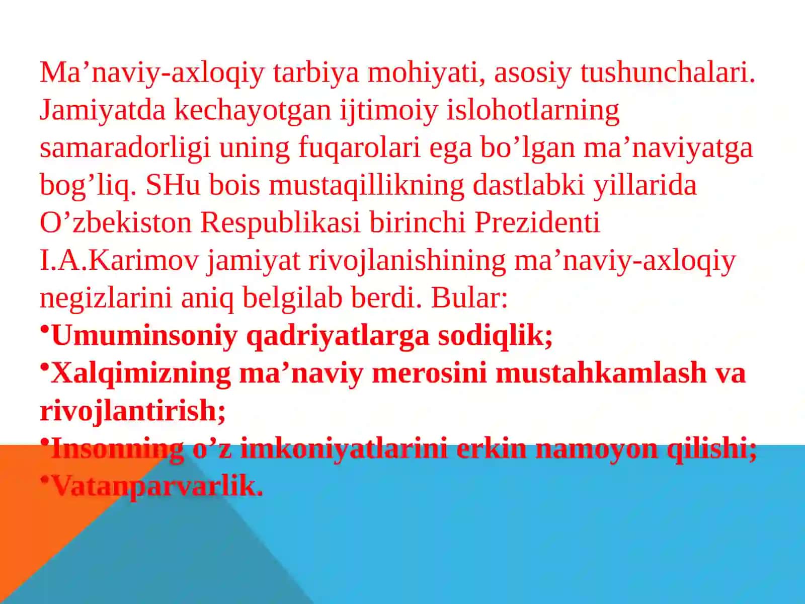 Ma’naviy-axloqiy tarbiya.Mehnattarbiyasi 4