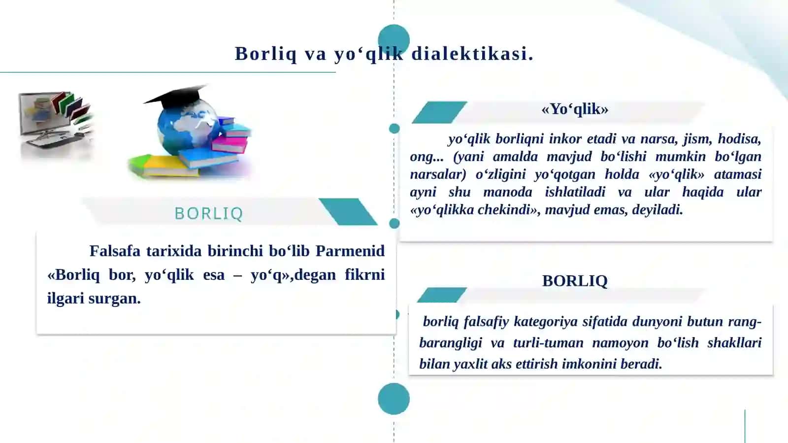 Borliq falsafasi (Ontologiya)(2 soat) 4